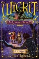 Ice Road (The Wickit Chronicles) артикул 13022b.